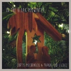 In the Bleak Midwinter (feat. Ed Lucas)