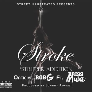 Stroke (feat. Briss Mula) [Explicit]