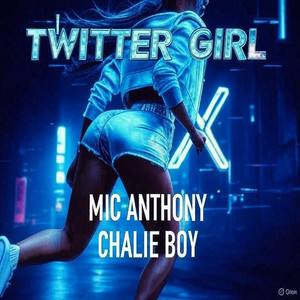 Twitter Girl (Explicit)