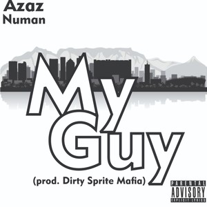 My Guy (Explicit)