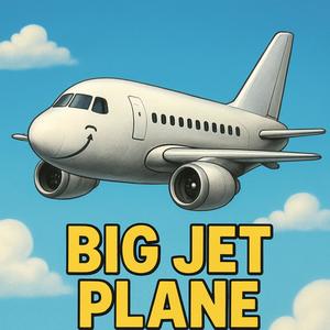 Big Jet Plane