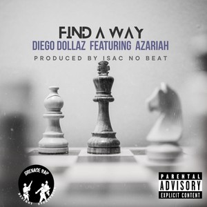 Find a Way (feat. Azariah) (Explicit)