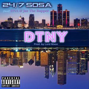 DTNY (Detroit To NY) (feat. NWX DNA & Jaz The Rapper) [Explicit]