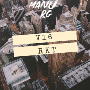 V16 RKT (Remix)