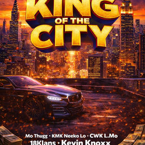 King Of The City (Explicit)