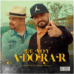 Le Voy Adorar (feat. Joseph Cabanilla)