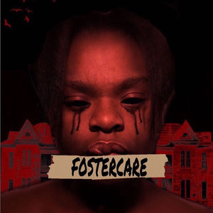 Foster Care (Explicit)
