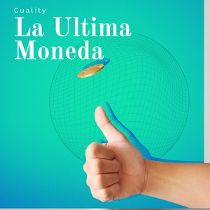 La Ultima Moneda