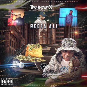 The Best of Reefa Ali (Explicit)