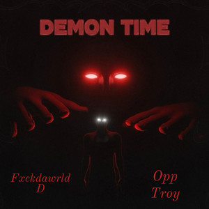 Demon Time (Explicit)