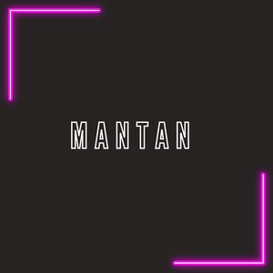 MANTAN