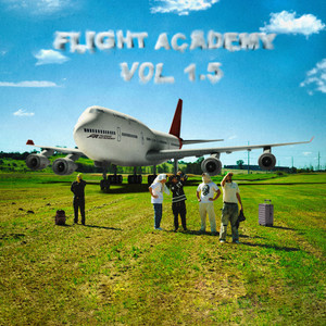 FLIGHT ACADEMY VOL.1.5 (Explicit)