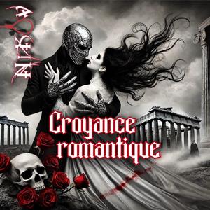 Croyance Romantique