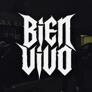 BIEN VIVOS (Explicit)