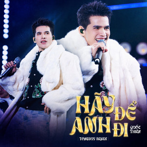 Hãy Để Anh Đi (TongDuy Remix)