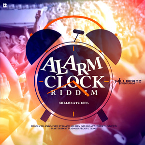 Alarm Clock Riddim