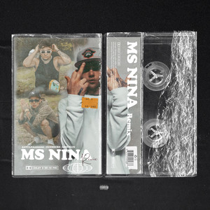 MS Nina (Remix) [Explicit]