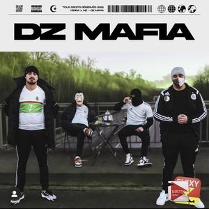 Dz Mafia (feat. NZ) [Explicit]