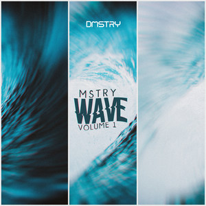 MSTRY Wave: Volume 1