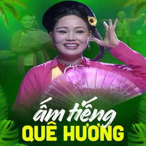 Ấm Tiếng Quê Hương