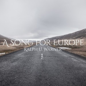 A Song for Europe (Explicit)