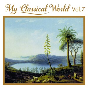 My Classical World, Vol. 7