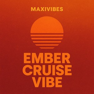 Ember Cruise Vibe
