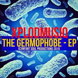 The Germophobe EP