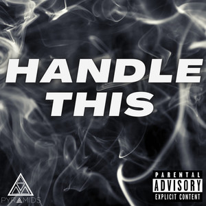 Handle This (Explicit)