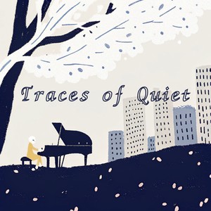 Traces of Quiet