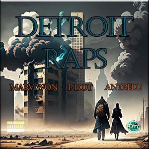 Detroit Raps (Explicit)