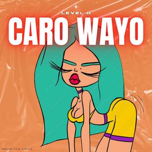 Caro wayo sped up