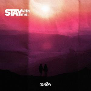 Stay With Me