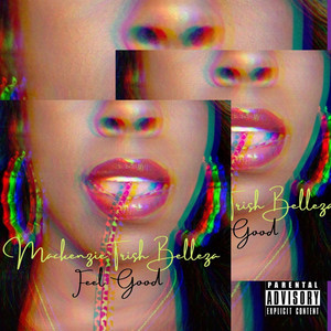 Feel Good (Explicit)