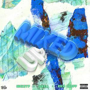 Mixed Up (feat. Jurell & Rico Chopp) (Explicit)