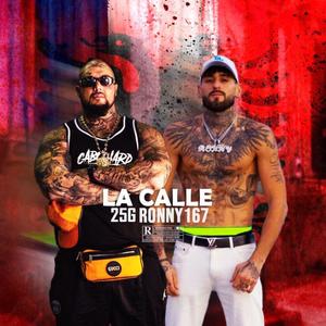 La Calle (Explicit)