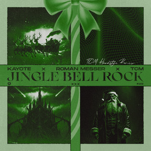 Jingle Bell Rock (TCM Hardstyle Remix)
