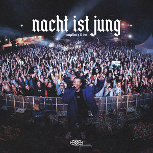 Nacht ist jung (Explicit)