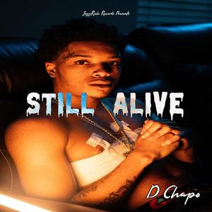 Still Alive (my story) [Explicit]