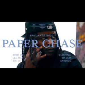 Bam2x X ANTDiGG (Paper chase) (feat. ANTDiGG) [Explicit]