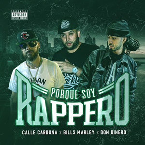 Porque Soy Rapero (Explicit)