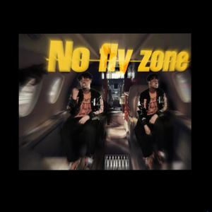 No fly zone (Explicit)