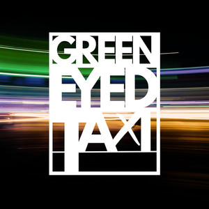 Green Eyed Taxi