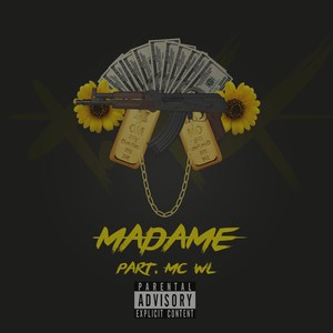 Madame (Explicit)