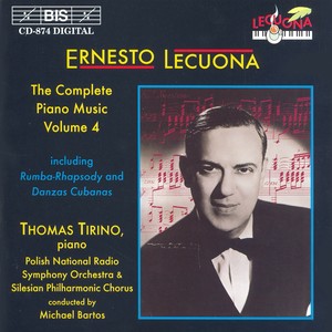 LECUONA, E.: Piano Music (Complete) , Vol. 4 (Tirino)