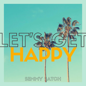 Let's Get Happy