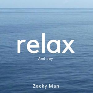 Relax And Joy