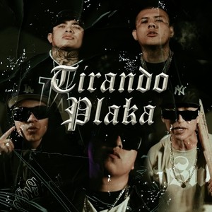 Tirando Plaka (feat. G Flow 054) (Explicit)