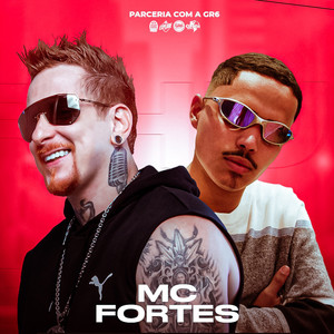 MC Fortes (Explicit)