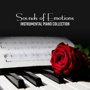 Sounds of Emotions: Instrumental Piano Collection